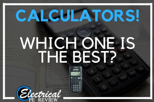 TI-36X Pro: The Best Calculator for the Electrical Power PE Exam