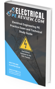 Electrical Engineering PE Practice Exam and Technical Study Guide by Electrical PE Review and Zach Stone PE for the NCEES Power PE Exam