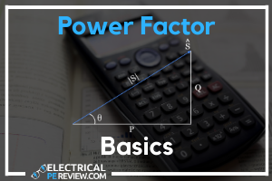 Power Factor Basics for the PE Exam, Phasor Diagrams and Power Triangles Explained